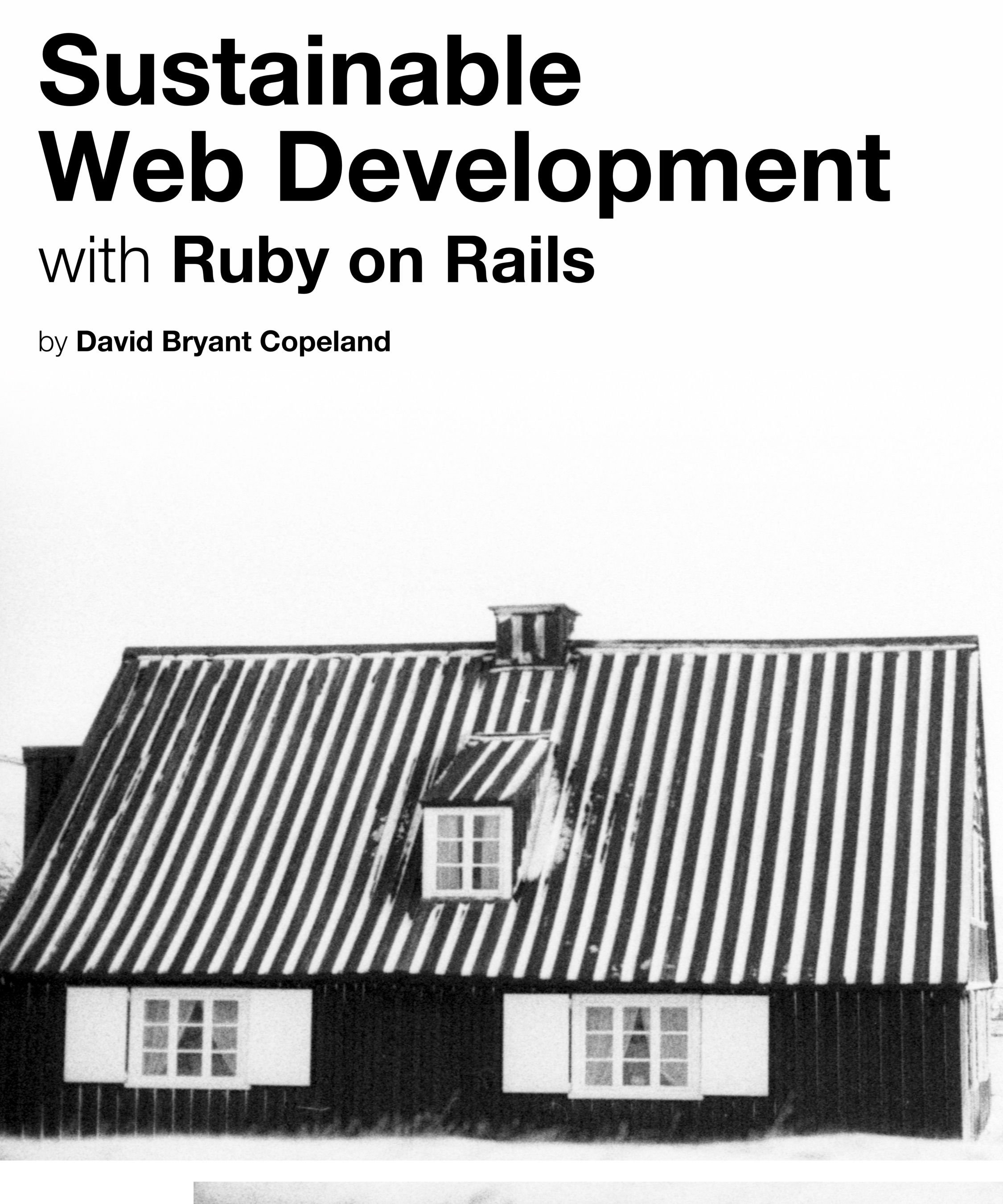 Sustainable Web Development with Ruby on Rails: Practical Tips for