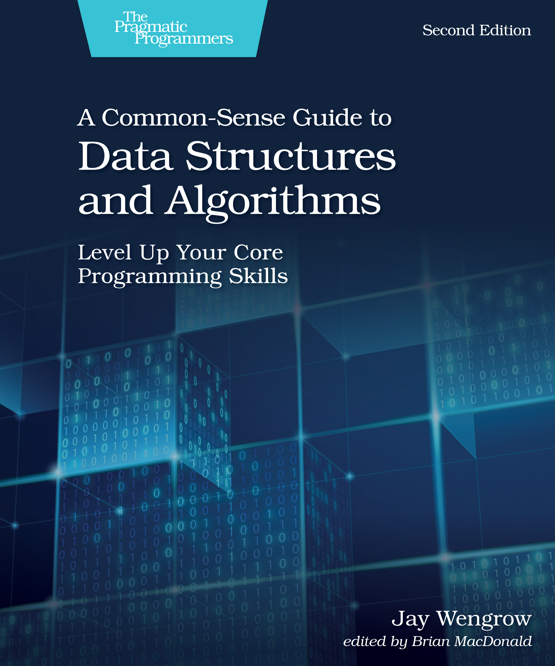 A Common Sense Guide To Data Structures And Algorithms Second Edition 9713