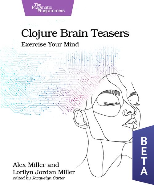 Clojure Brain Teasers